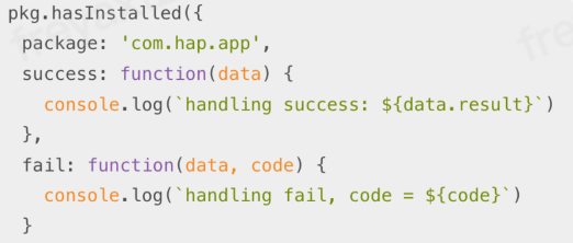 采用 pkg.hasInstalled({ package: 'com.hap.app'}) 判断Android 原生App安装状态